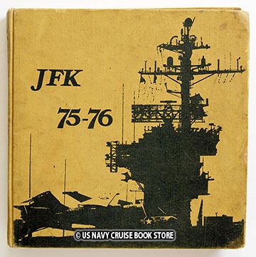 USS JOHN F KENNEDY CV 67 MEDITERRANEAN CRUISE BOOK 1975 1976  